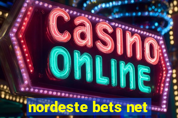 nordeste bets net